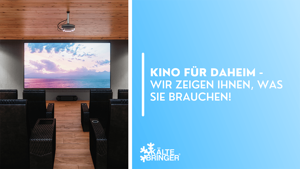 Kino für daheim - Wir zeigen Ihnen, was Sie brauchen!