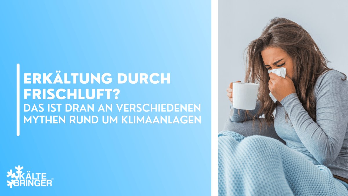 Erkältung durch Frischluft? Das ist dran an verschiedenen Mythen rund um Klimaanlagen