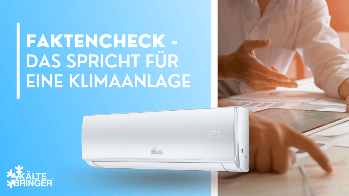 Faktencheck - das spricht für eine Klimaanlage