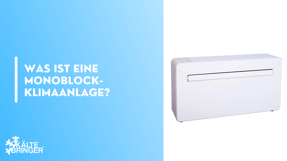 Was ist eine Monoblock-Klimaanlage?